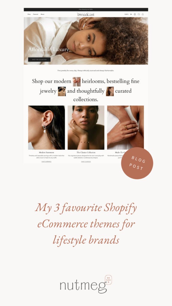 My 3 favourite Shopify eCommerce themes for lifestyle and wellness brands
